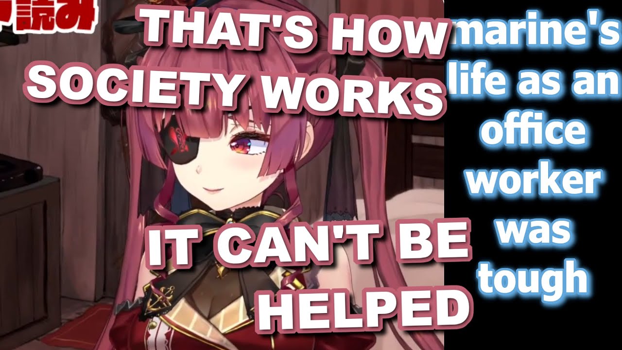 Society Was Harsh to Marine, but It Can't Be Helped [subs] [hololive]