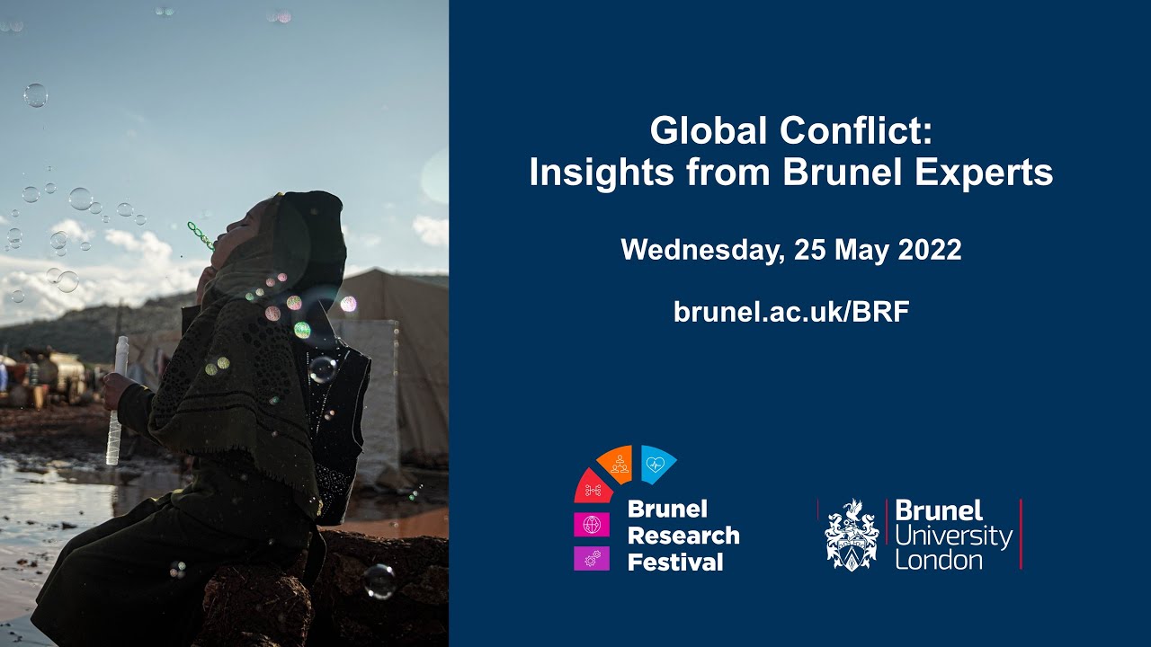 Global Conflict: Insights from Brunel Experts