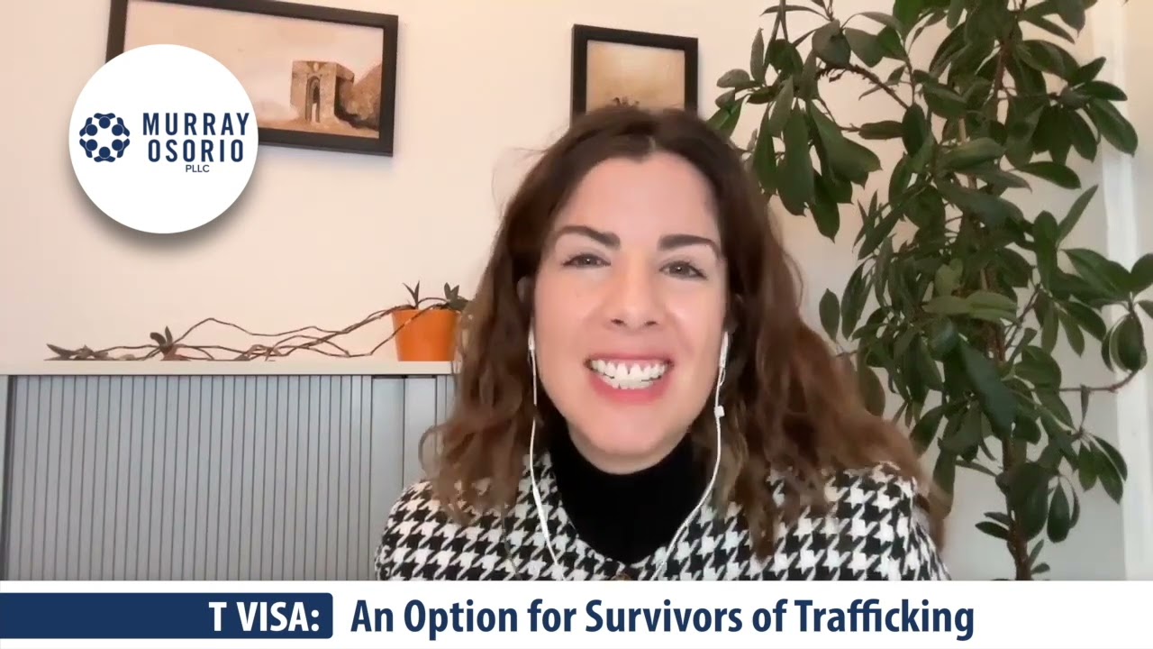 T Visa: An Option for Survivors of Trafficking