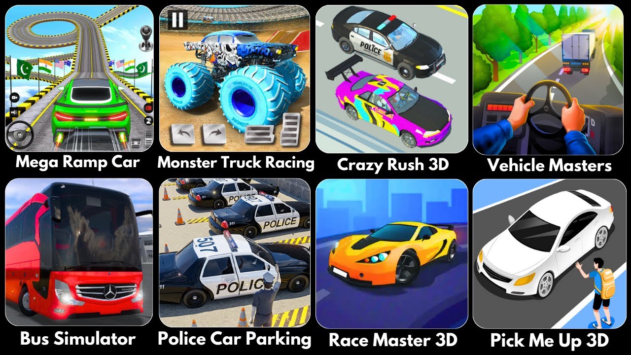 Bus Simulator Ultimate,Police Car Parking,Mega Ramp Car Stunt,Monster Truck Racing,Vehicle Masters