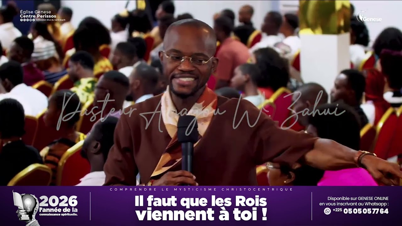 Il faut que les Rois viennent à toi | PASTEUR WILFRIED ZAHUI