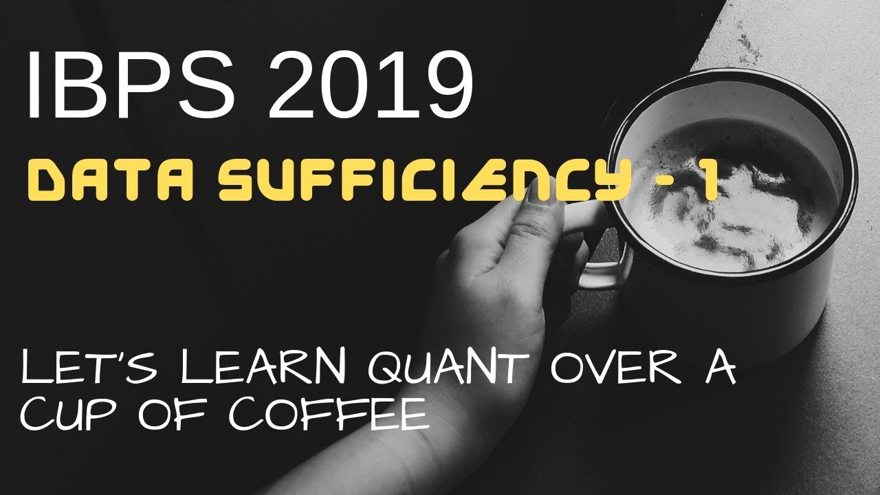 IBPS 2019 Live Night Classes | QA - Data Sufficiency| Profit & loss + Mixtures