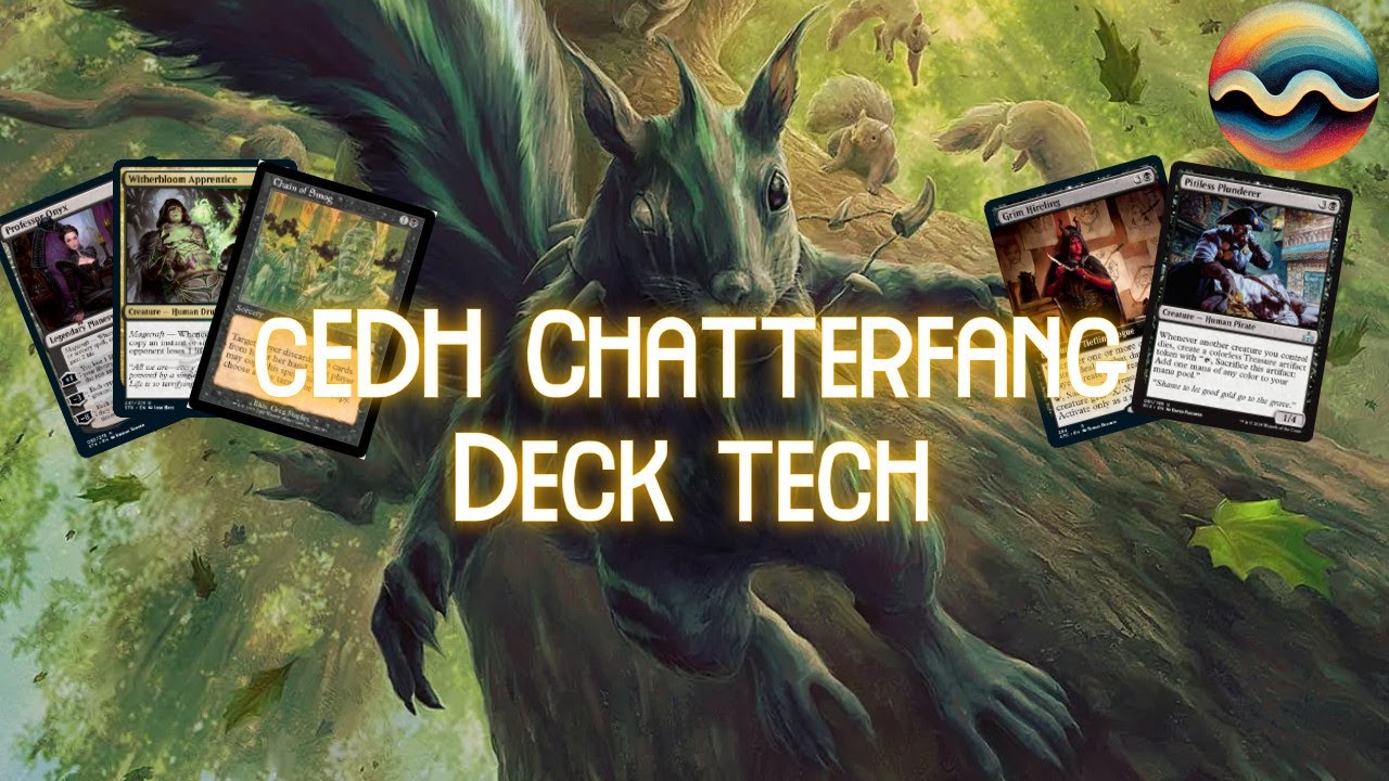 Chatterfang, Squirrel General cEDH Deck Tech! Win the Game with Squirrel Combos!
