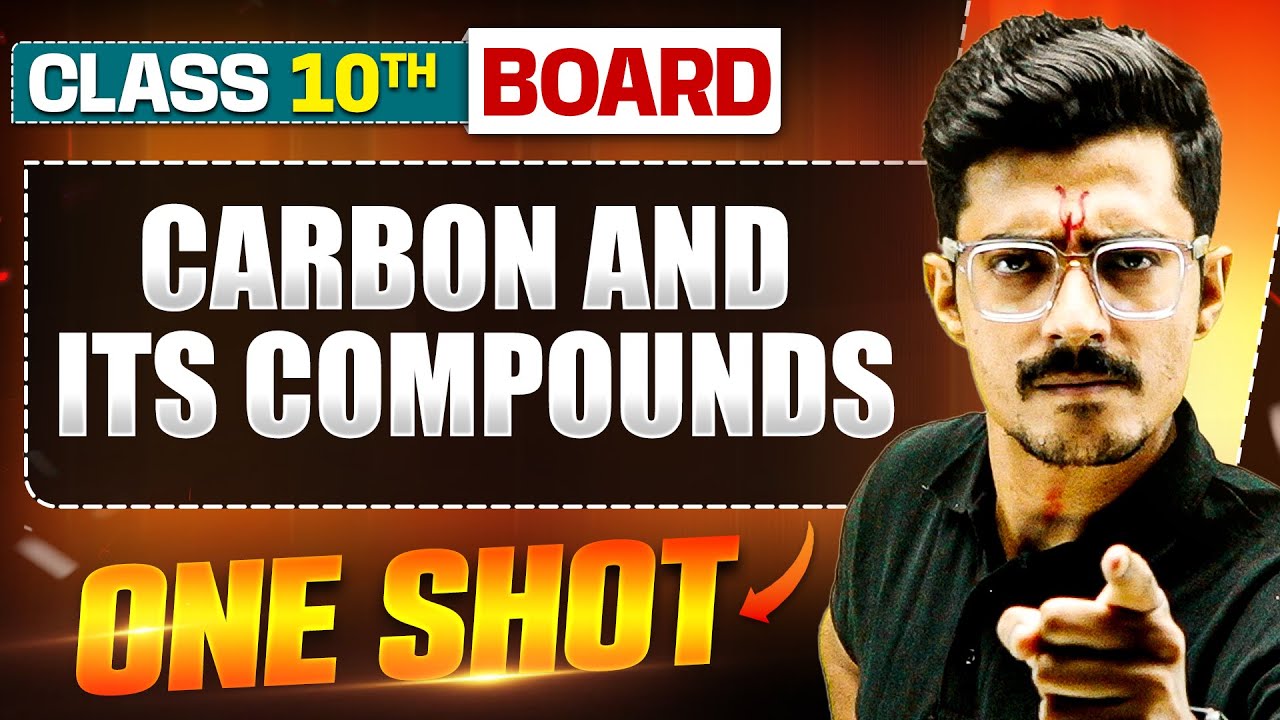 WARRIOR 2025: CARBON AND ITS COMPOUNDS in 1 Shot: FULL CHAPTER (Theory+PYQs) Class 10 Boards