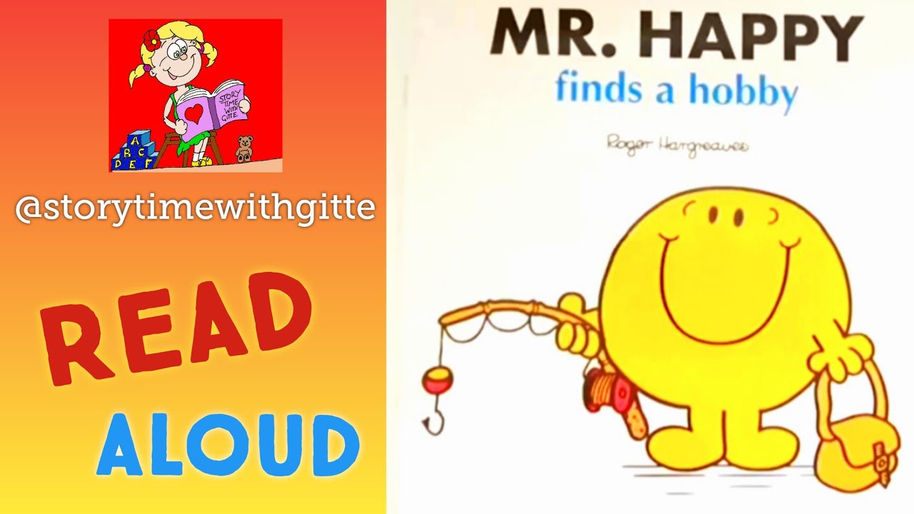 Mr. Happy Finds a Hobby | Read Aloud Story Time #mrmen  #gitte  READ ALOUD Book for Children | 