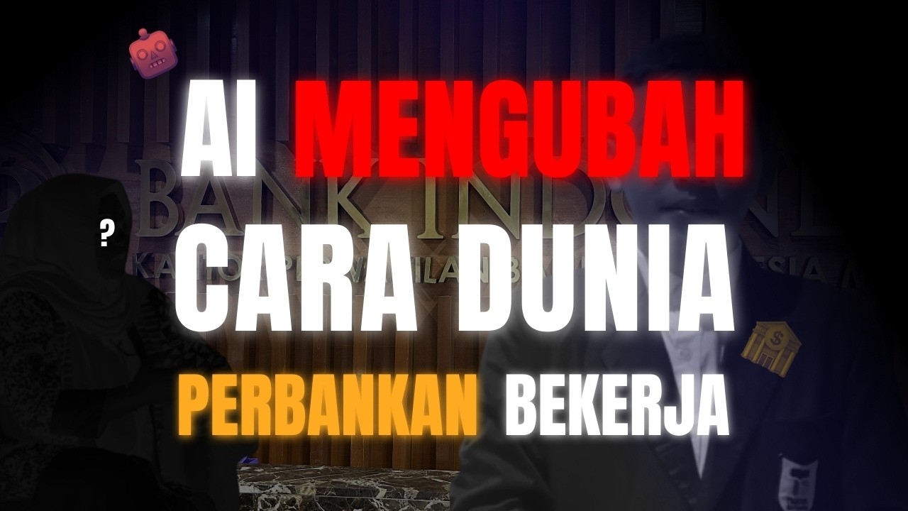 AI MENGUBAH CARA DUNIA PERBANKAN BEKERJA