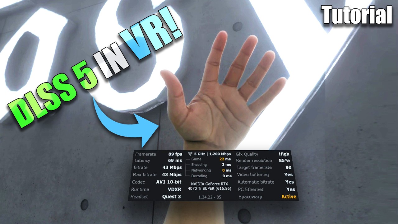 Учебник по DLSS 5 в VR &mdash; Virtual Desktop