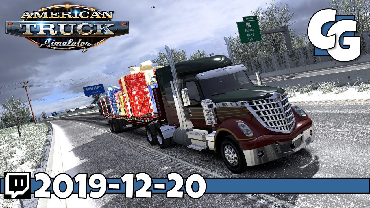 Clumsy Trucking Christmas Special! - ATS - VOD - 2019-12-20