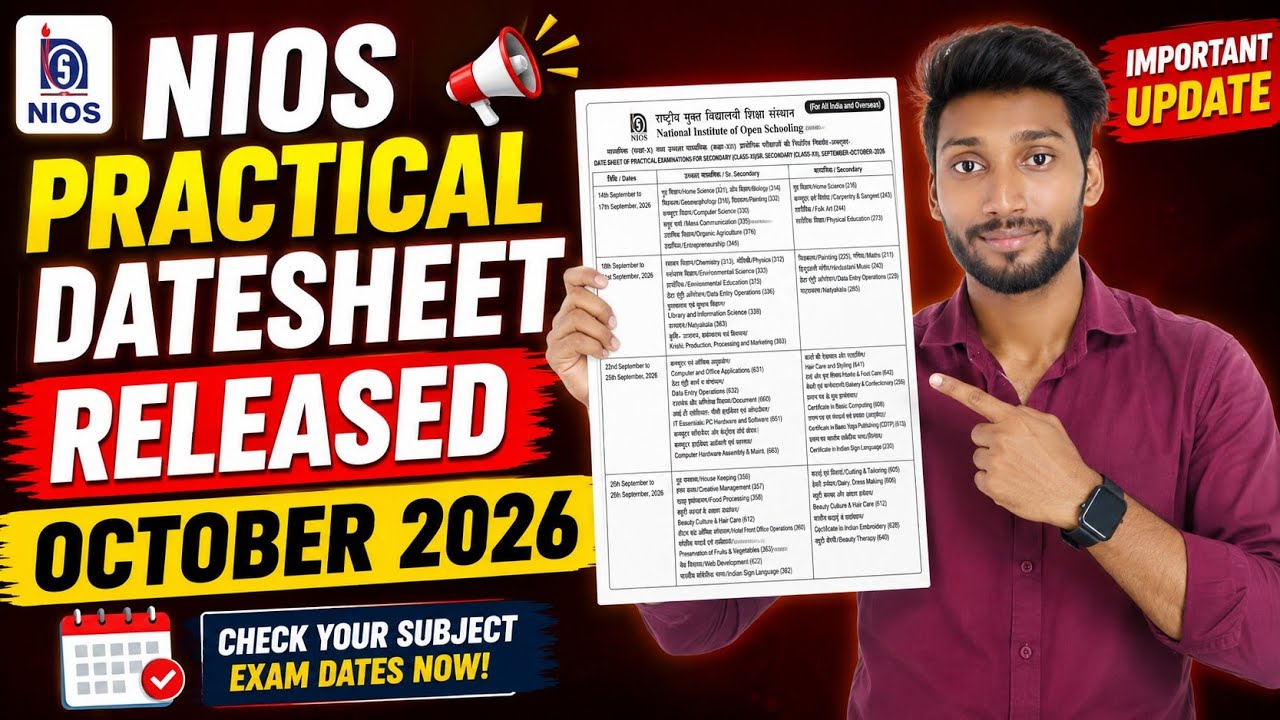 NIOS Practical Exam Datesheet October 2026 Released 🔥 | Class 10 & 12 Exam Dates & Schedule