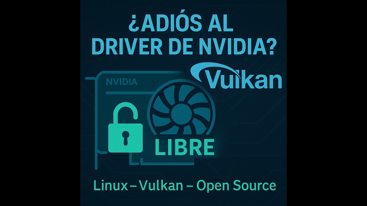 NVK y el futuro del soporte libre en gr&aacute;ficas NVIDIA &ndash; &iquest;El driver que esper&aacute;bamos en Linux?