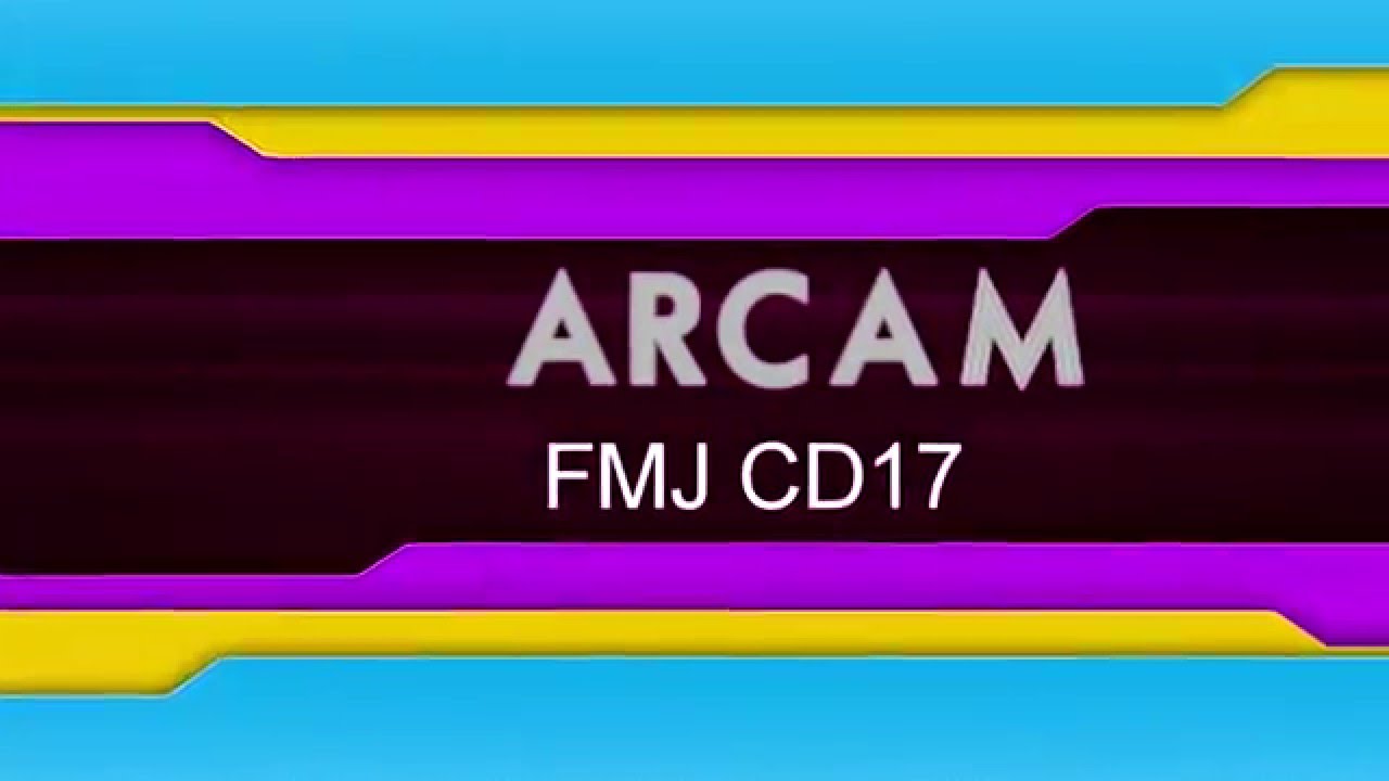 Arcam FMJ CD17