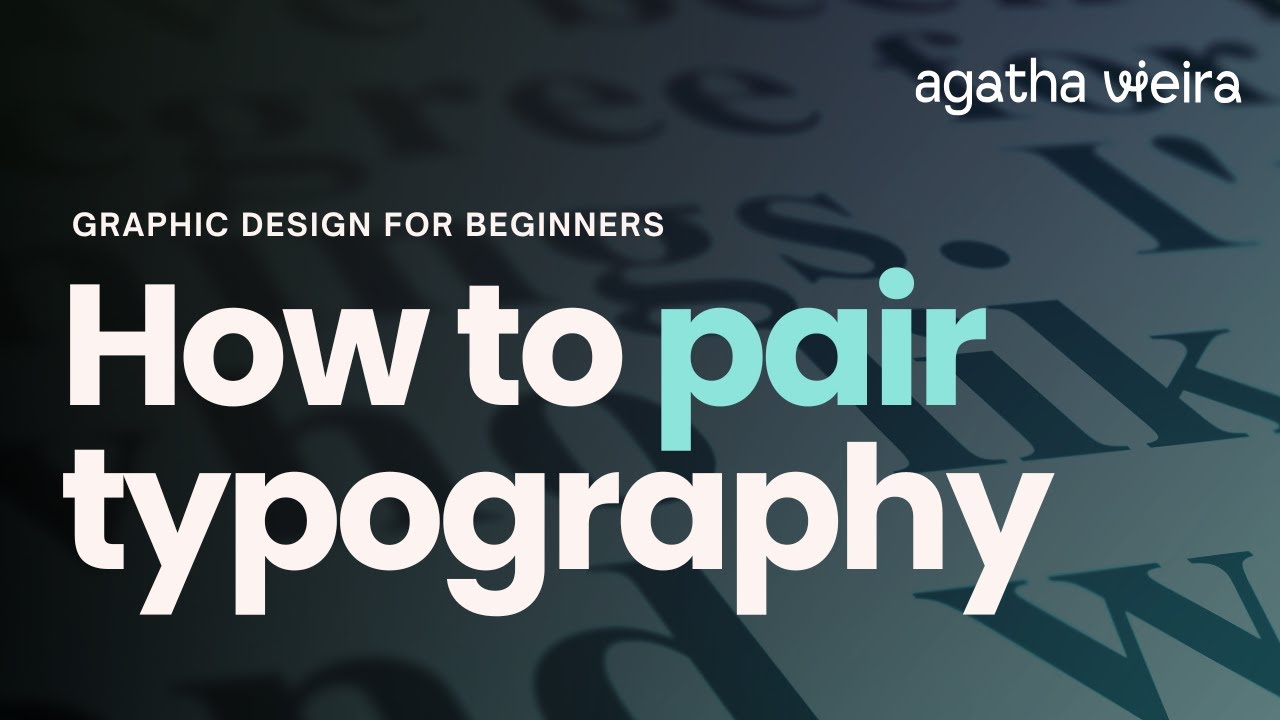 Beginner's Guide to Typography Pairing