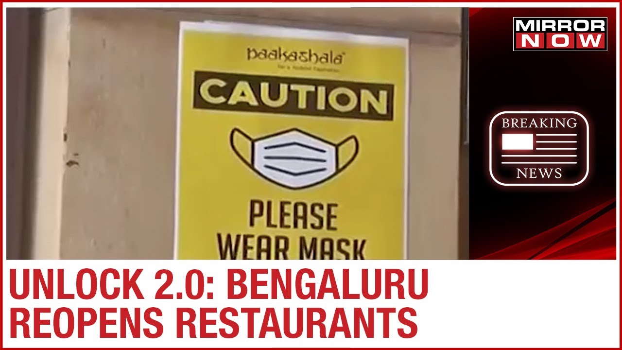 Unlock 2.0: Bengaluru reopens restaurants with fresh guidelines amid COVID-19 pandemic