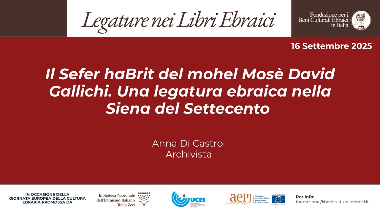Il Sefer haBrit del mohel Mosè David Gallichi. Una legatura ebraica nella Siena del Settecento