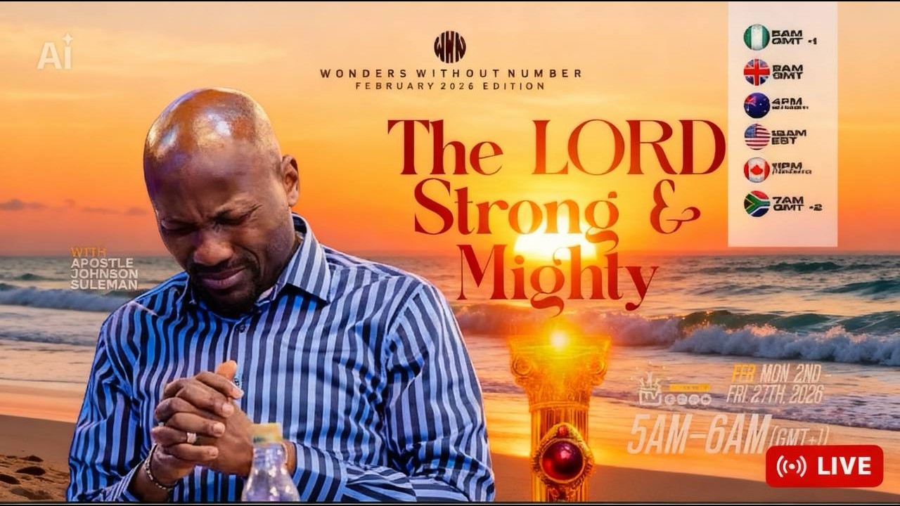 Wonders Without Number with Apostle Suleman : THE LORD STRONG AND MIGHTY!🔥 || 26 FEB. 2026