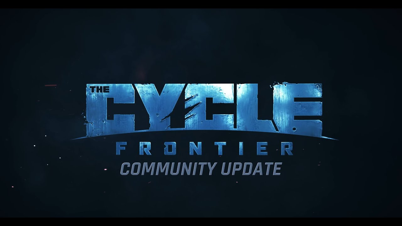 The Cycle: Frontier - Community Update 1