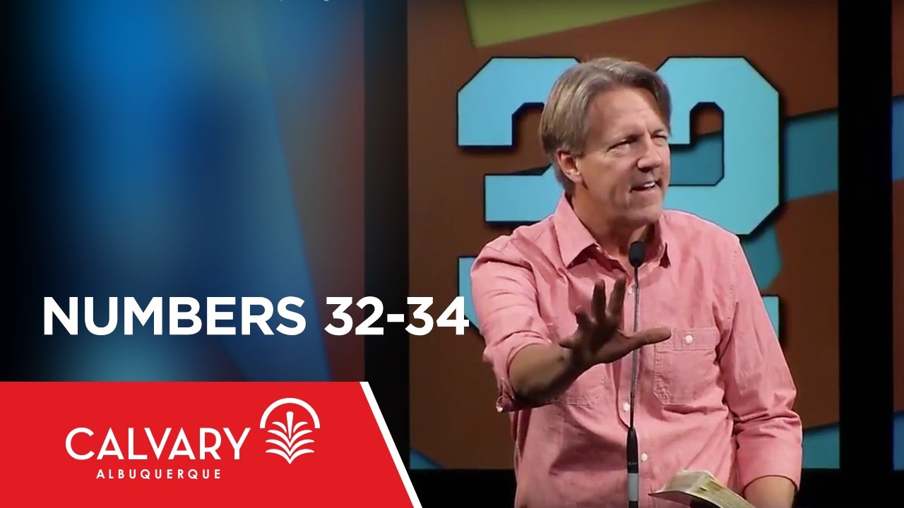 Numbers 32-34 - Skip Heitzig