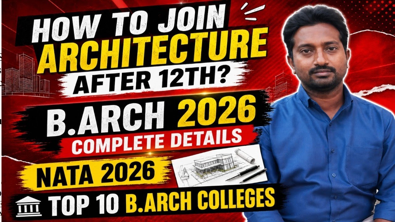How to Join Architecture After 12th? 🏛️ B.Arch 2026 Complete Details | Vincent Info |