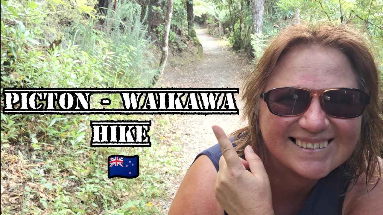 Life/æt/45 - Picton to Waikawa Hike, New Zealand