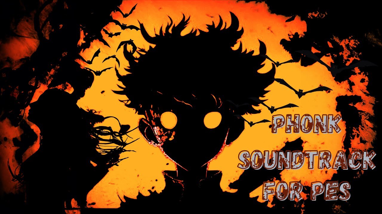 Phonk Soundtrack For PES 2017 & PES 2021 (Compatible All Patch & FL 25)