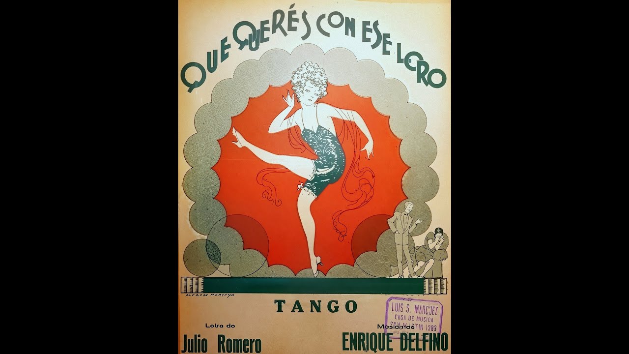 QUÉ QUERÉS CON ESE LORO » Sofía Bozán (1930)