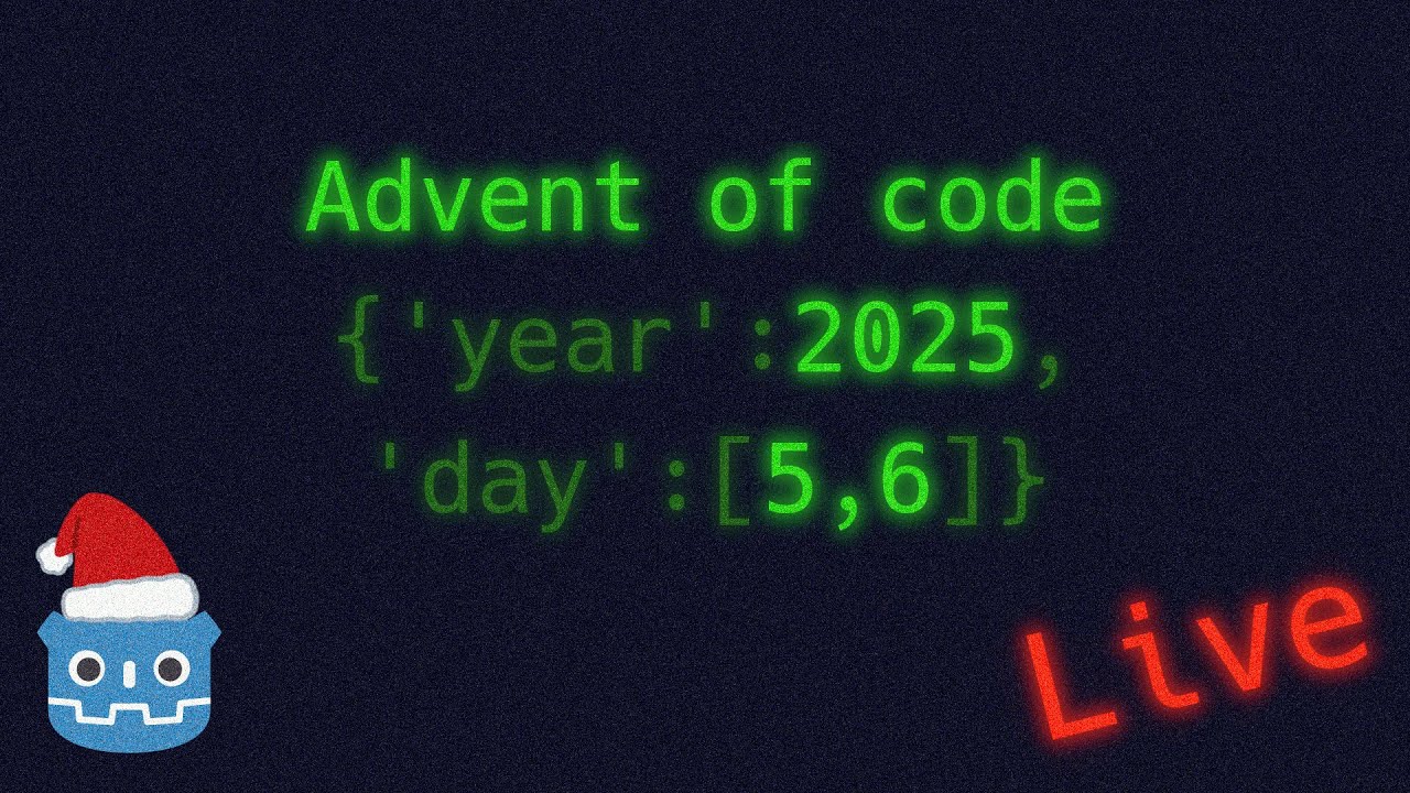 [Live] Advent of Code 2025 - Day 5 & 6