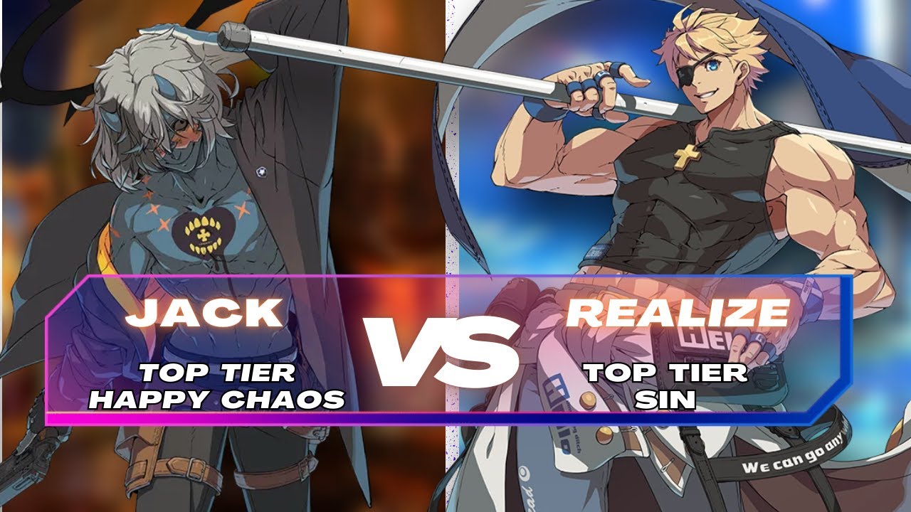 GGST ▰  Jack (Top Tier Chaos)  vs  Realize (Top Tier Sin Kiske) Guilty Gear Strive Matchup