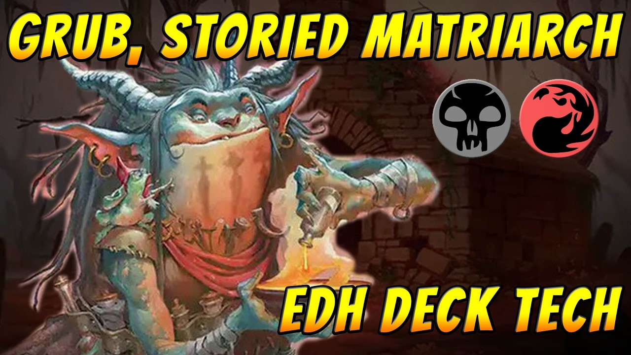 Новый командир для колоды Rakdos Goblins! Обзор колоды Grub, Storied Matriarch для EDH!
