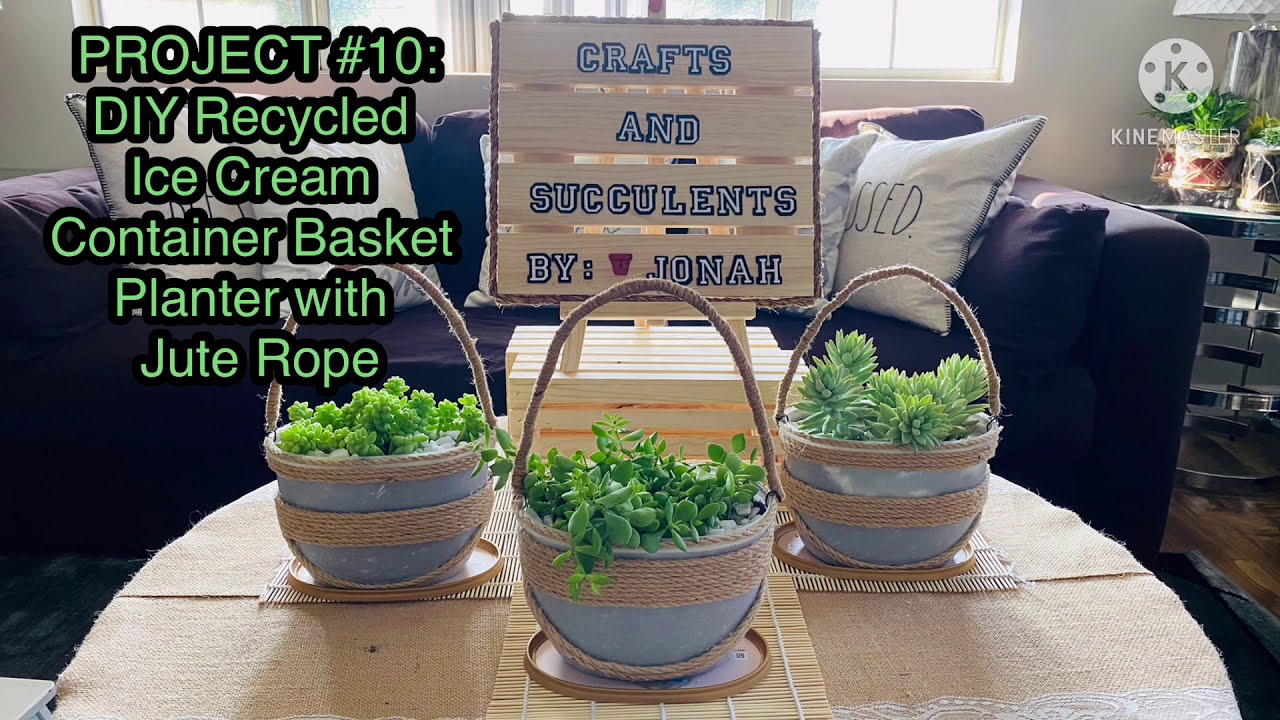 DIY Recycled Ice Cream Container Basket Planter