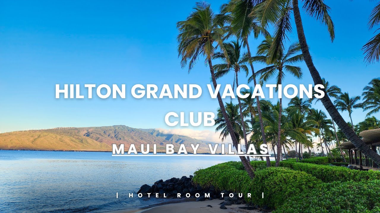 Экскурсия по виллам Hilton Grand Vacations Club Maui Bay! Мауи, Гавайи