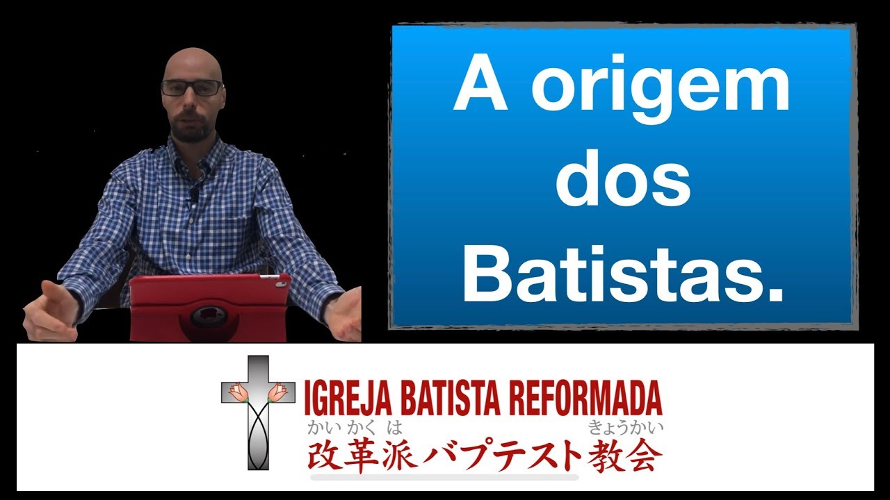 A Origem dos Batistas- Aula 1- Glauber Manfredini