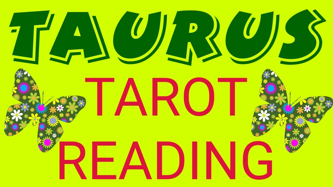 TAURUS TAROT READING! AUGUST 2022