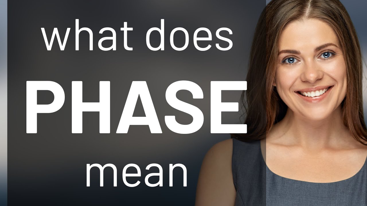 Phase | what is PHASE definition