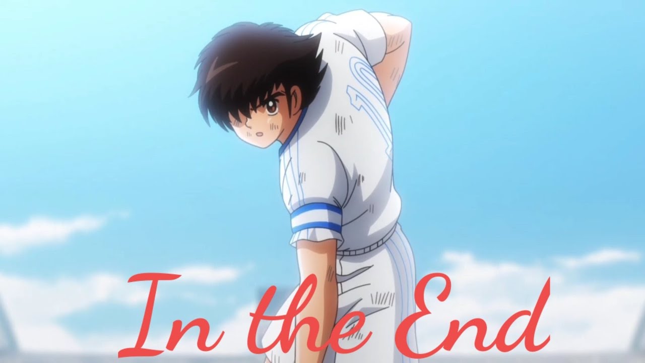 Tsubasa[AMV] In The End