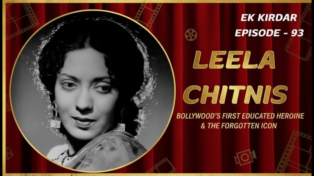 Leela Chitnis | First Educated Actress and First Lux Girl ICON | Ep 93 | Filmysapien | Leela Chitnis
