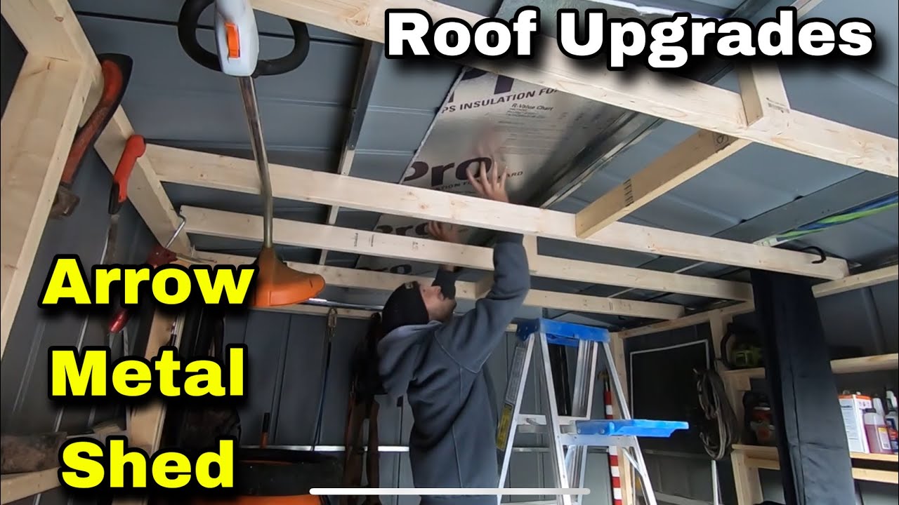 Arrow Metal Shed Roof Upgrades