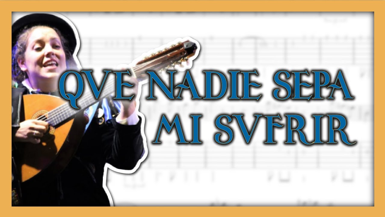Cómo tocar QUE NADIE SEPA MI SUFRIR | Contralto y laúd | Partitura cifrada