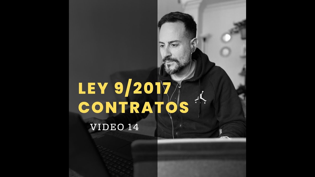 Vídeo 14. Ley de Contratos. 9/2017. Plazos importantes