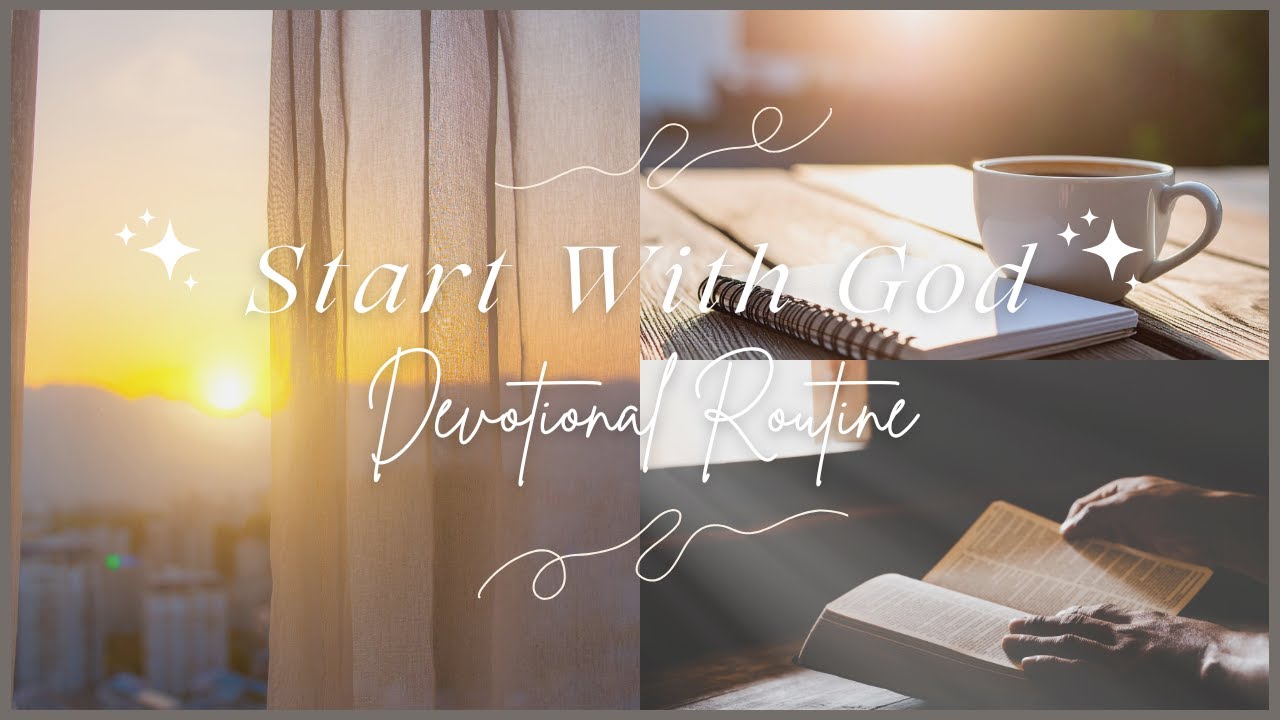 Morning Routine with God