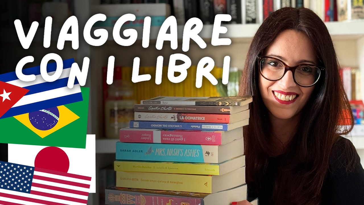 VIAGGIARE CON I LIBRI 🧳🌎 10 libri per viaggiare leggendo 📚
