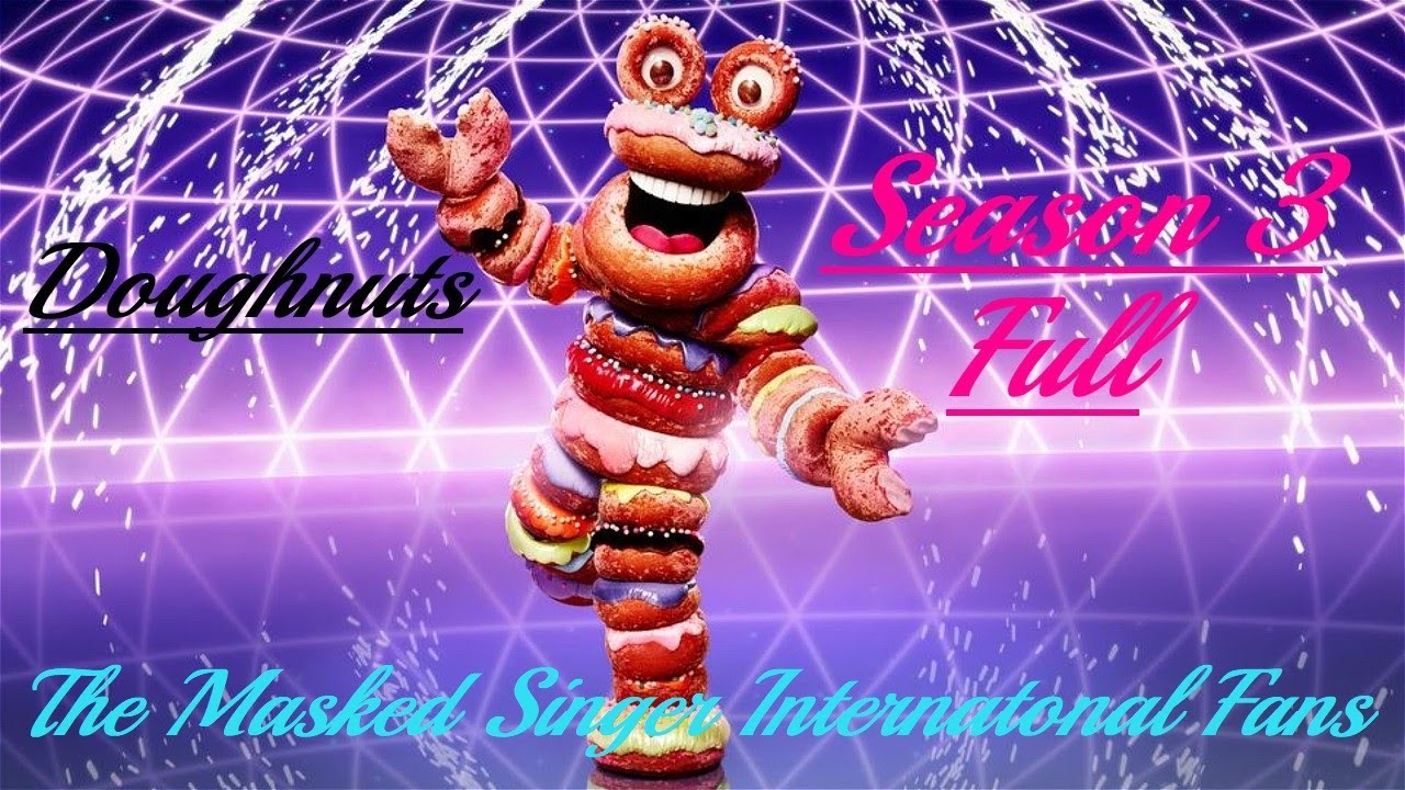 The Masked Singer UK - Doughnuts - Season 3 Full
