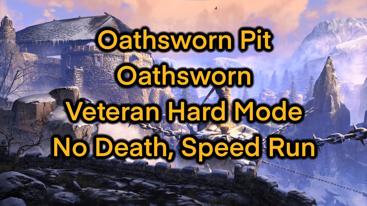 ESO | Oathsworn Pit Trifecta (Oathsworn)