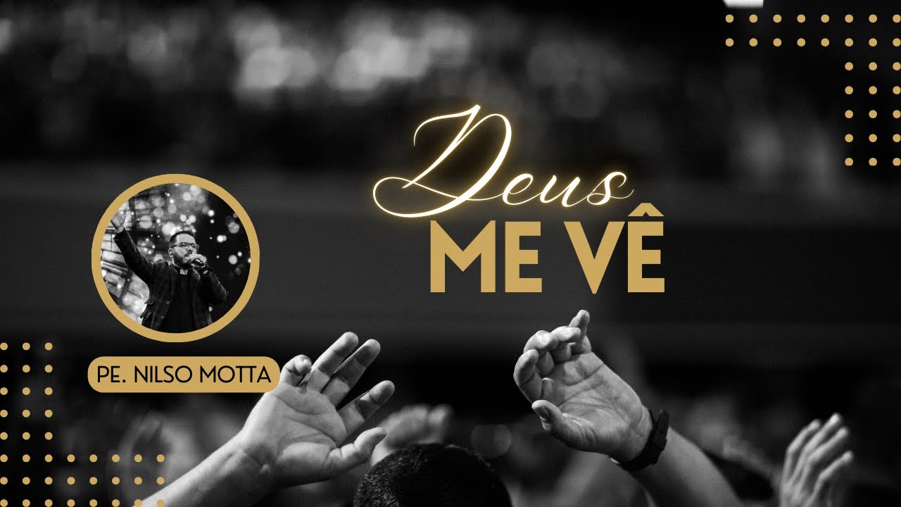 Deus me vê - Intérprete Pe. Nilso Motta | RS21 Music