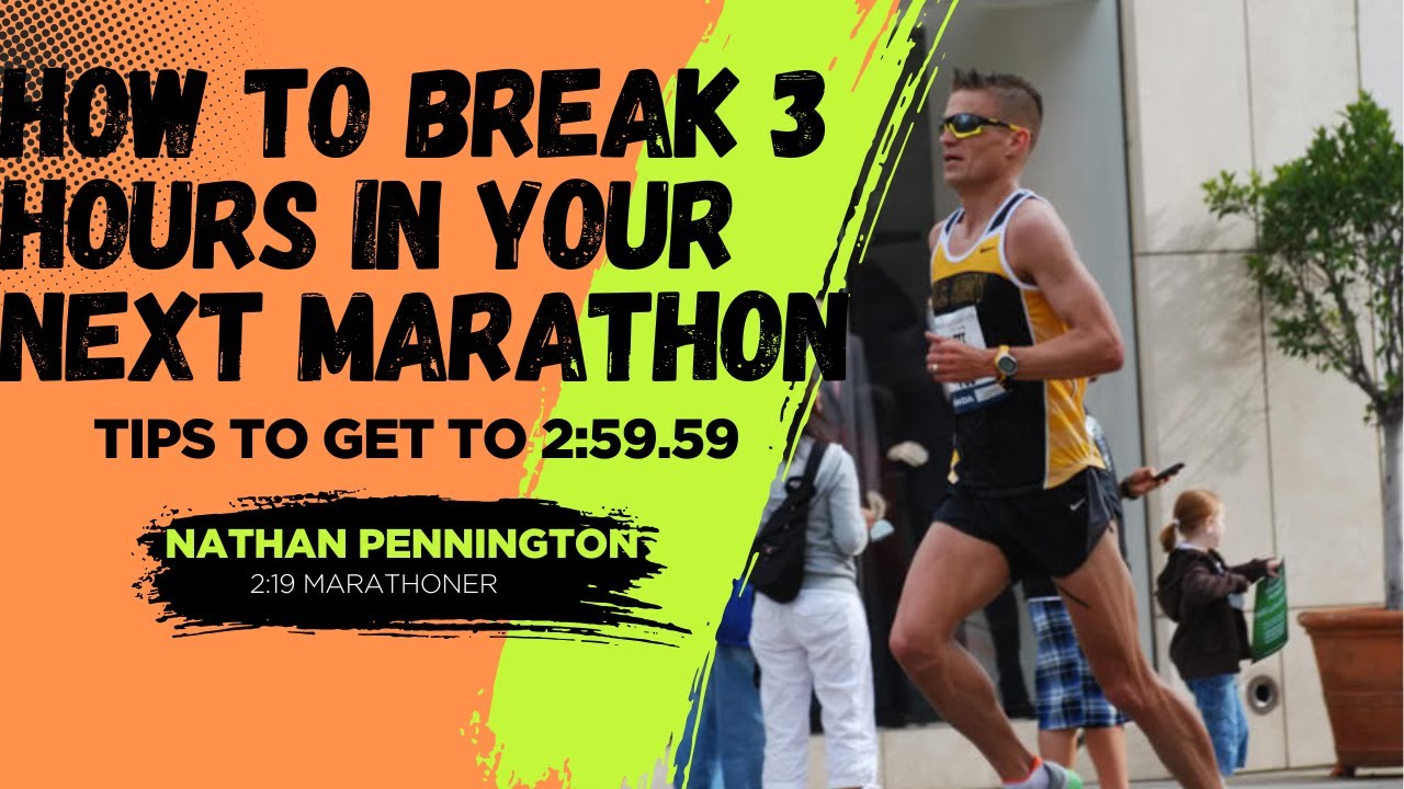 How to Break 3 Hours in Your Next Marathon