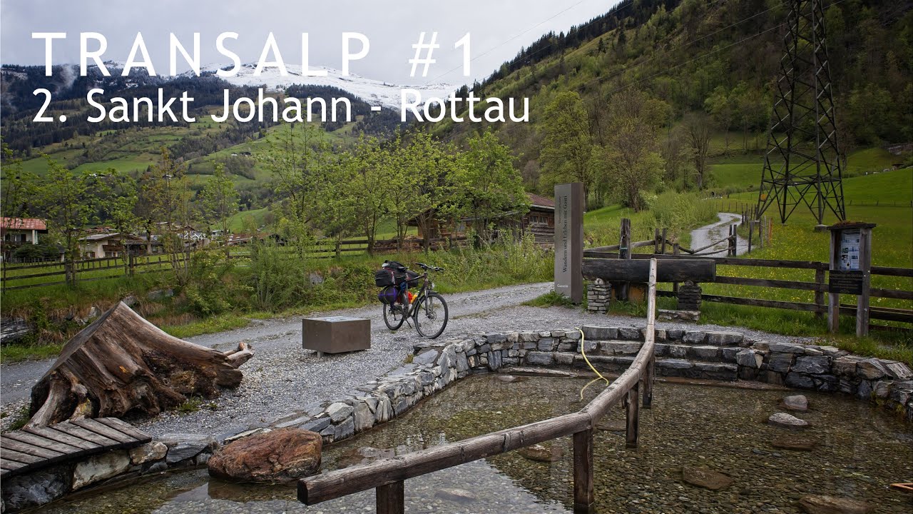 02 Transalp: Sankt Johann - Rottau