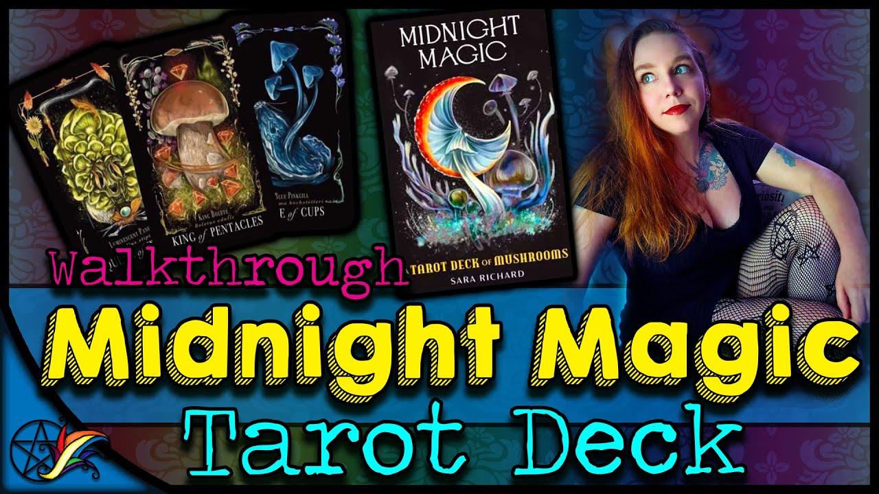 Midnight Magic Tarot - Mushroom Tarot - Walkthrough
