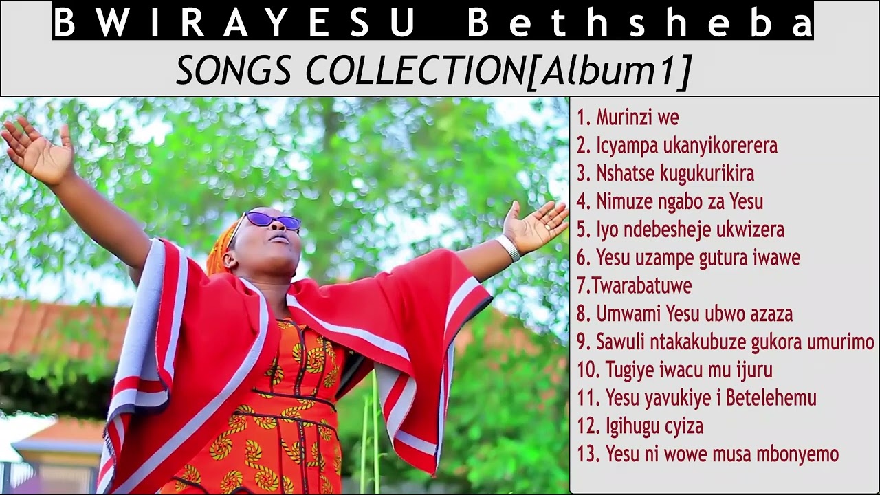 Songs Collection Bwirayesu Betisheba+0788637567 or 0788620791