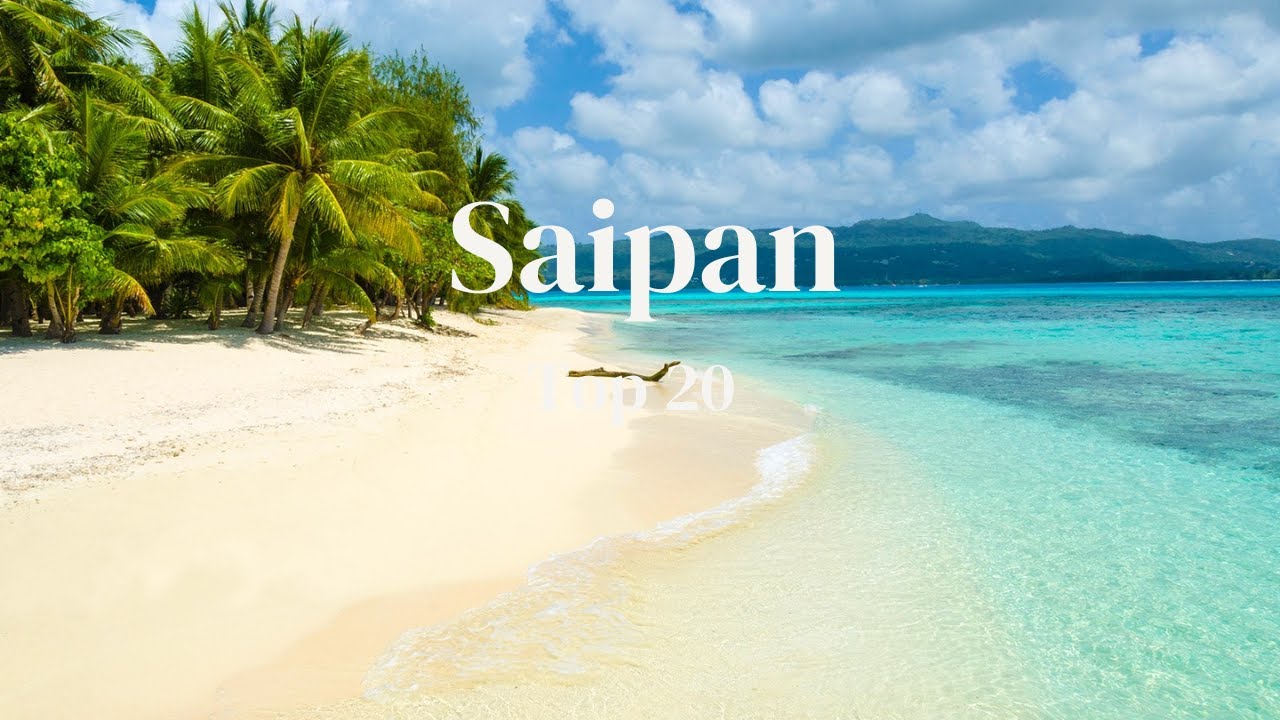 Top 20 Must Visit Places in Saipan