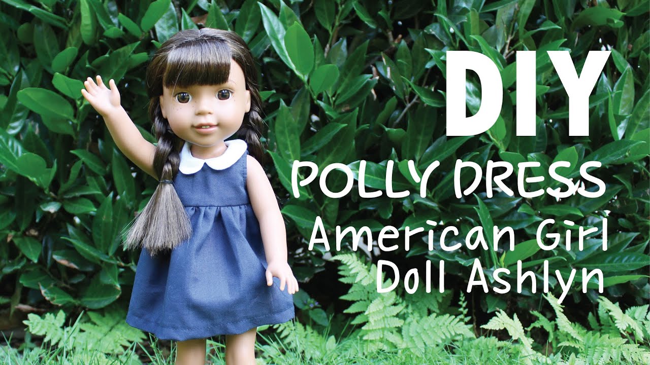 Polly Doll Dress DIY, Making Doll Dress (American Girl doll, Wellie Wishers)
