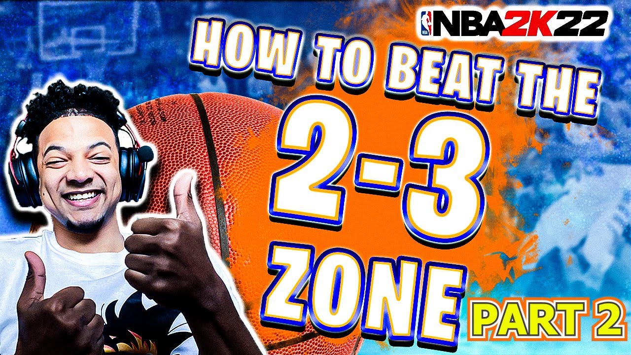 HOW TO BEAT 2-3 ZONE *PART 2*  NBA2K22!! GO KILL THEIR ZONE!